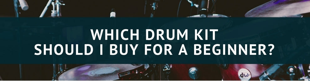 Acoustic or Electronic - Which Drum Kit Should I Buy For A Beginner?